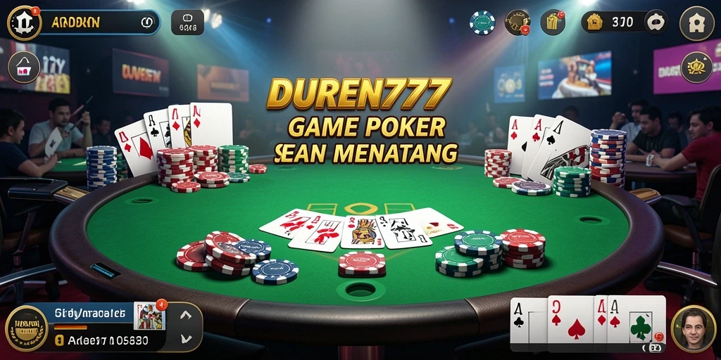 Tampilan gameplay DUREN777 yang menarik dengan suasana Poker yang seru.